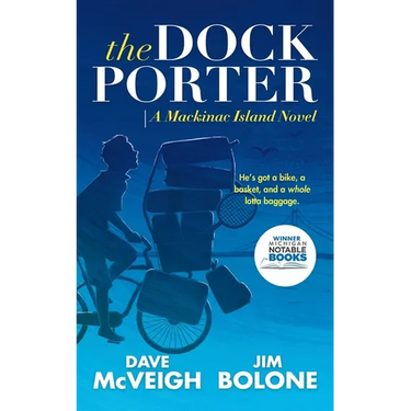 The Dockporter: A Mackinac Island Novel