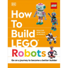 How to Build Lego Robots