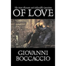 The Most Pleasant and Delectable Questions of Love by Giovanni Boccaccio, Fiction, Classics, Literary