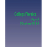 College Physics: Part 2