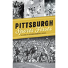 Pittsburgh Sports Firsts