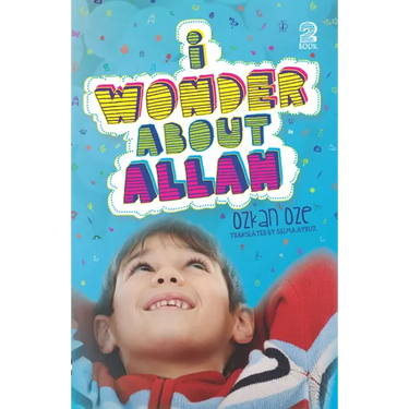 I Wonder about Allah: Book Two