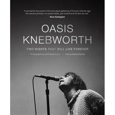 Oasis: Knebworth: Two Nights That Will Live Forever