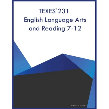 TEXES 231 English Language Arts and Reading 7-12