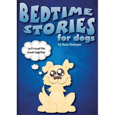 Bedtime Stories for Dogs And Bedtime Stories For Cats
