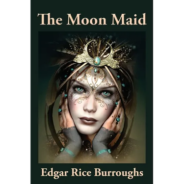 The Moon Maid: A Positronic Book