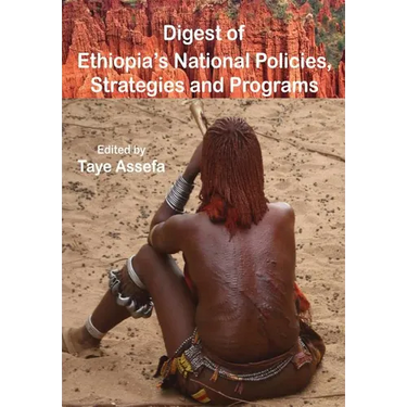 Digest of Ethiopia' National Policies, Strategies and Programs
