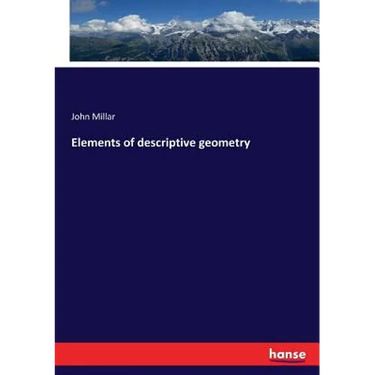 Elements of descriptive geometry