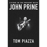Living in the Present with John Prine