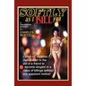 Softly as I Kill You