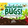Good Garden Bugs
