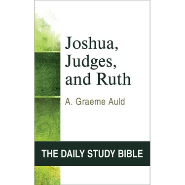 Joshua, Judges, and Ruth