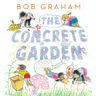 The Concrete Garden