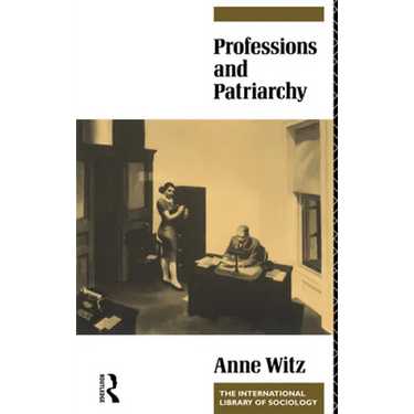 Professions and Patriarchy