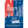 Turkish-Greek Relations: The Security Dilemma in the Aegean