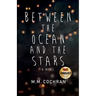 Between the Ocean and the Stars