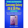 The Ultimate Samsung Galaxy S9 & S9 Plus Manual: Tips and Tricks to Optimize Your Samsung Galaxy S9 & S9 Plus