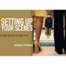 Setting Up Your Scenes: The Inner Workings of Great Films