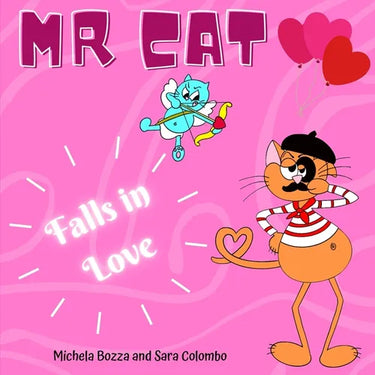Mr. Cat Falls in Love: Imparare l'inglese con lo Storytelling per bambini della scuola primaria