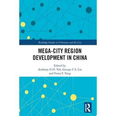 Mega-City Region Development in China