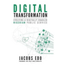 Digital Transformation: Evolving a digitally enabled Nigerian Public Service