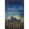 A McMillan Christmas - A Novella: A Scottish, Time Travel Romance