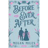Before the Ever After