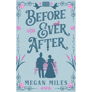 Before the Ever After