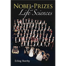 Nobel Prizes and Life Sciences