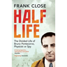 Half Life: The Divided Life of Bruno Potecorvo, Physicist and Spy