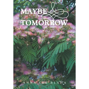 Maybe Tomorrow