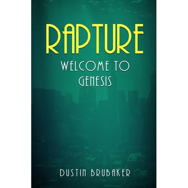 Rapture: Welcome To Genesis