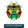 Reversing the Senses