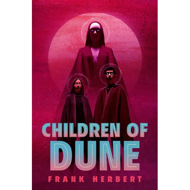 Children of Dune: Deluxe Hardcover Edition