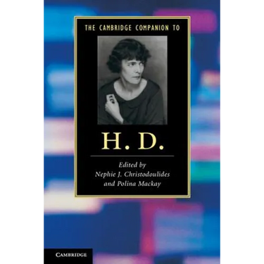 The Cambridge Companion to H. D.