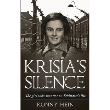 Krisia's Silence: The girl who was not on Schindler's list