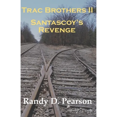 Trac Brothers II - Santascoy's Revenge
