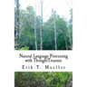 Natural Language Processing with ThoughtTreasure