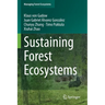 Sustaining Forest Ecosystems