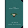 Karma: Nature's Law Of Justice