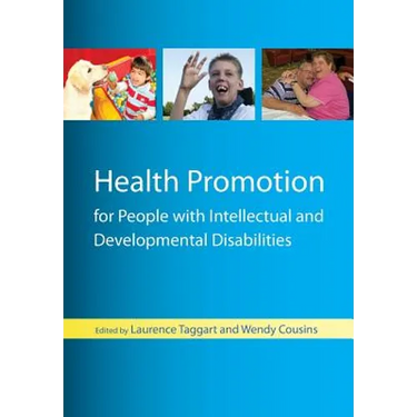 Health Promotion for People with Intellectual and Developmental Disabilities