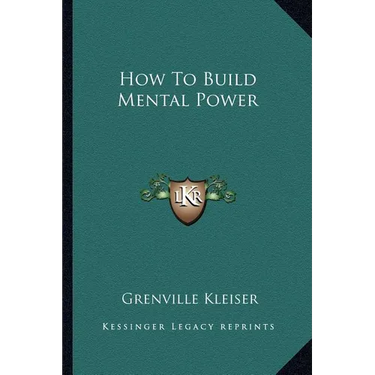 How To Build Mental Power