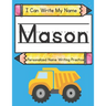I Can Write My Name: Mason: Personalized Name Writing Practice