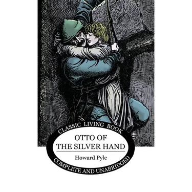 Otto of the Silver Hand