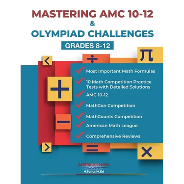 Mastering AMC 10-12 & Olympiad Challenges: Grades 8-12