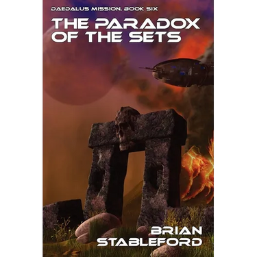 The Paradox of the Sets: Daedalus Mission, Book Six