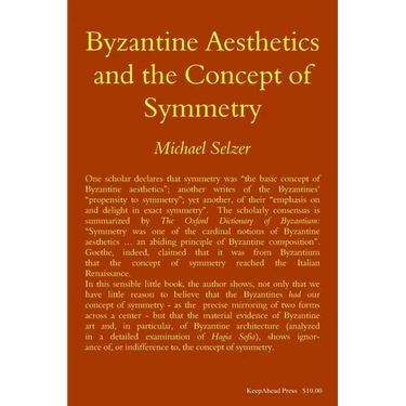 Byzantine Aesthetics and the Concept of Symmetry