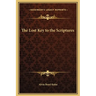 The Lost Key to the Scriptures