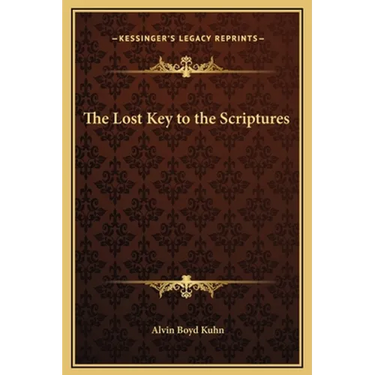 The Lost Key to the Scriptures
