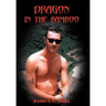 Dragon in the Bamboo